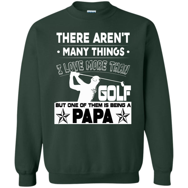 Being A Papa T Shirt, Coolest Golf Papa Sweatshirt