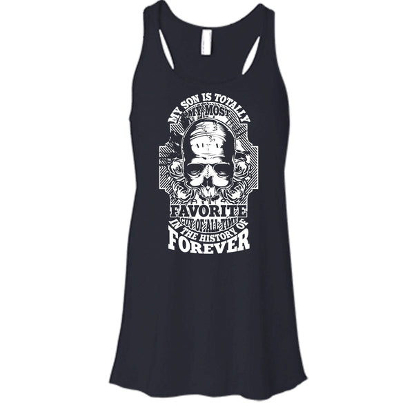 My Son T Shirt, My Most Favorite Guy Of All Time T Shirt, Cool T Shirt