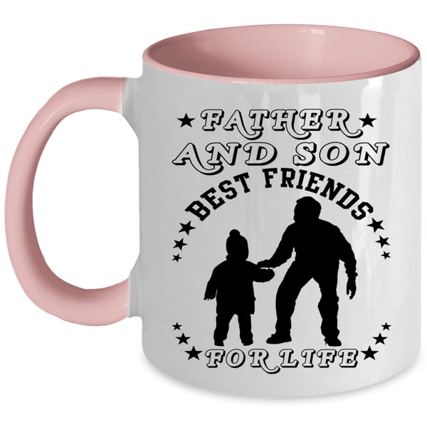Best Friends For Life Coffee Mug, Father And Son Accent Mug