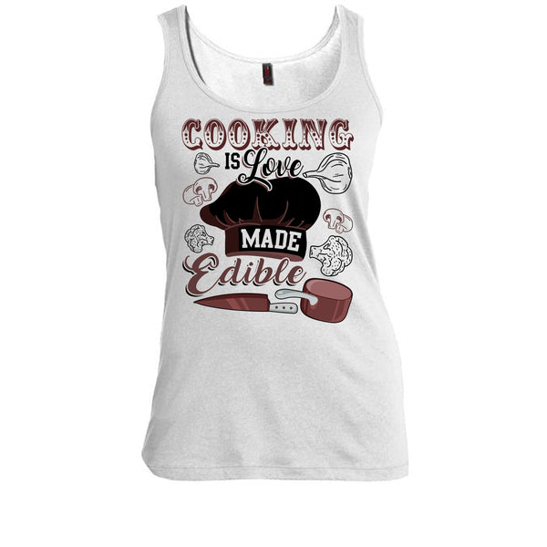 Cooking Is Love Make Edible T Shirt, Gift For Chef T Shirt, Awesome t-shirts