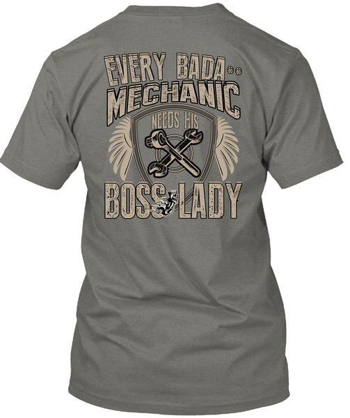 Mechanic Needs His Boss Lady T Shirt, Being A Mechanic T Shirt