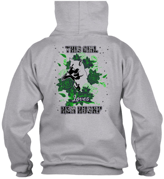 This Girl Loves Her Husky T Shirt, I Love Husky T Shirt