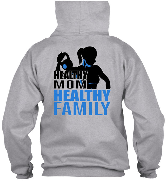 Healthy Mom Healthy Family T Shirt, I Love Gym T Shirt