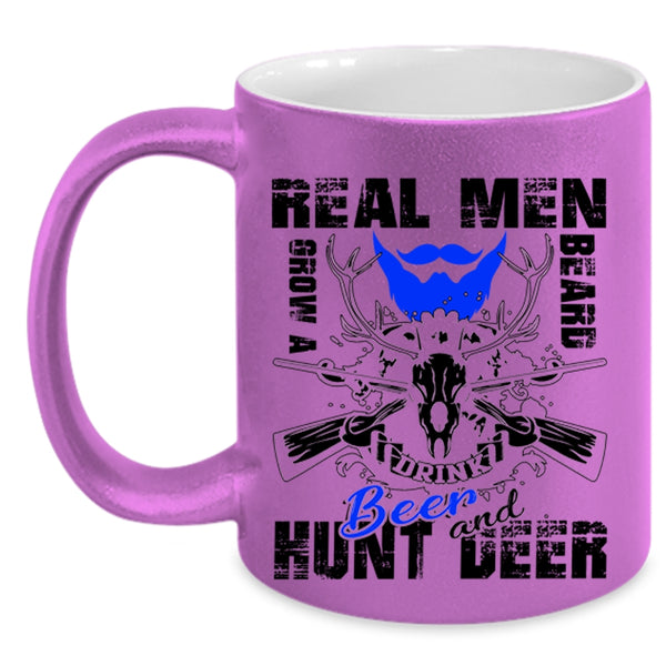 Hunt Deer Coffee Mug, Real Men Grow A Beard Drink Beer Accent Mug