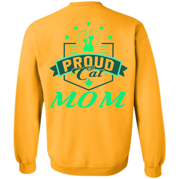 Being A Mother T Shirt, Proud Cat Mom Sweatshirt