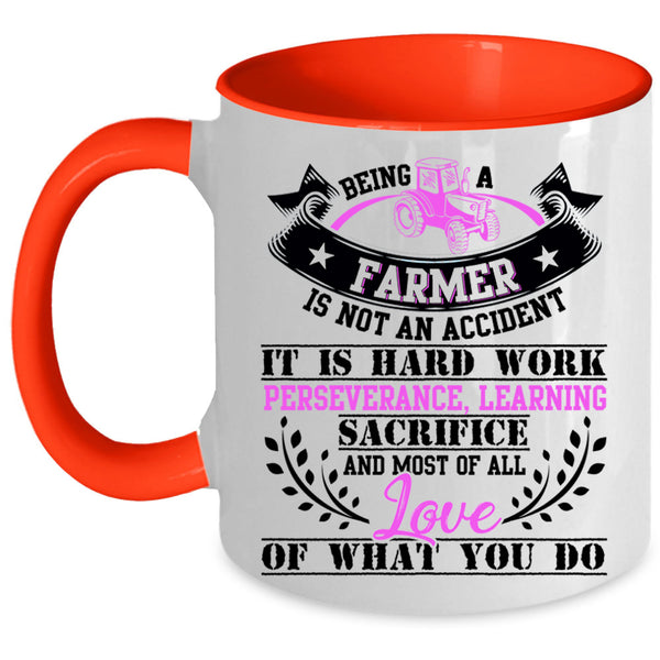 Best Gift For Farmer Coffee Mug, Being A Farmer Accent Mug