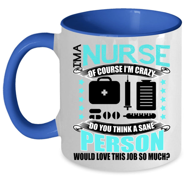 Awesome Nurses Coffee Mug, I'm A Nurse Accent Mug
