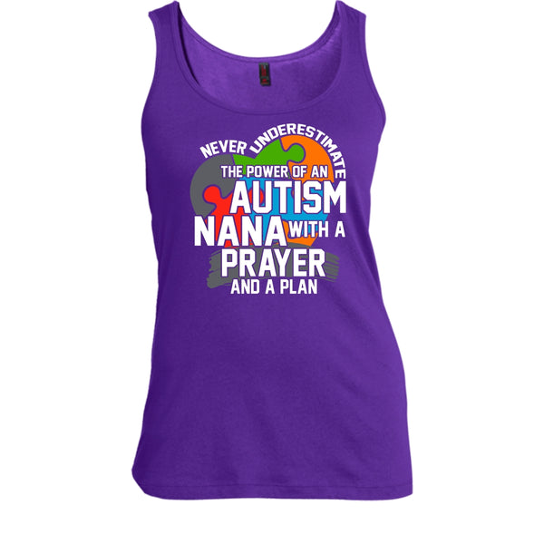 Never Underestimate T Shirt, The Power Of An Autism Nana Tank Top