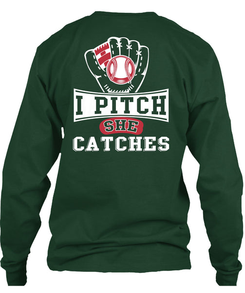 I Pitch She Catch T Shirt, I Love Baseball T Shirt