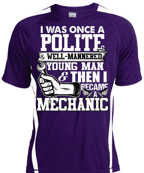 I Became A Mechanic T Shirt, Young Man T Shirt, Cool Shirt