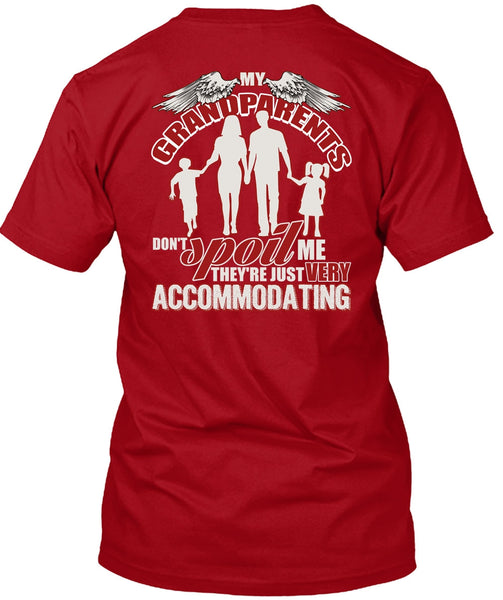 My Grandparents Don't Spoil Me T Shirt, I Love Grandpas T Shirt