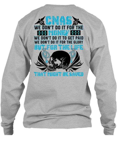 We Don't Do It For The Money T Shirt, Being A Doctor T Shirt