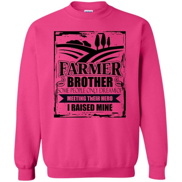 Gift For Farmer T Shirt, Farmer Brother Sweatshirt