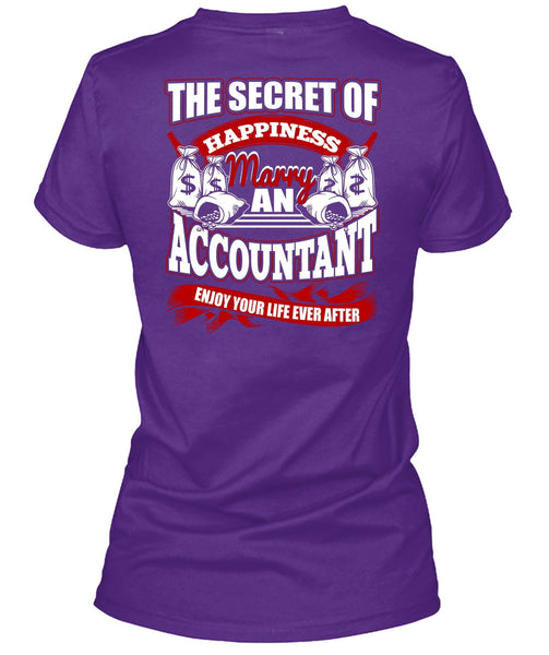 Happiness Marry An Accountant T Shirt, Being An Accountant T Shirt
