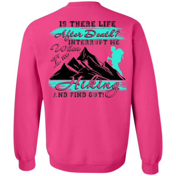 I Love Hiking T Shirt, I'm Hiking Sweatshirt