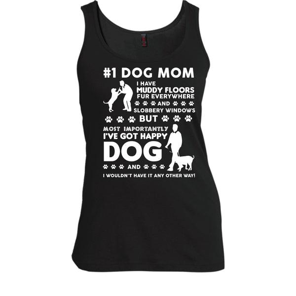 Dog Mom Shirt, I've Got Happy Dog Shirt