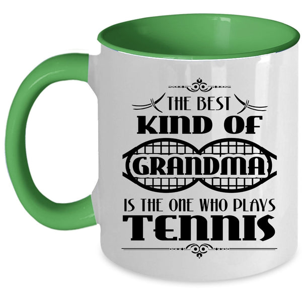 Plays Tennis Coffee Mug, The Best Kind Of Grandma Accent Mug