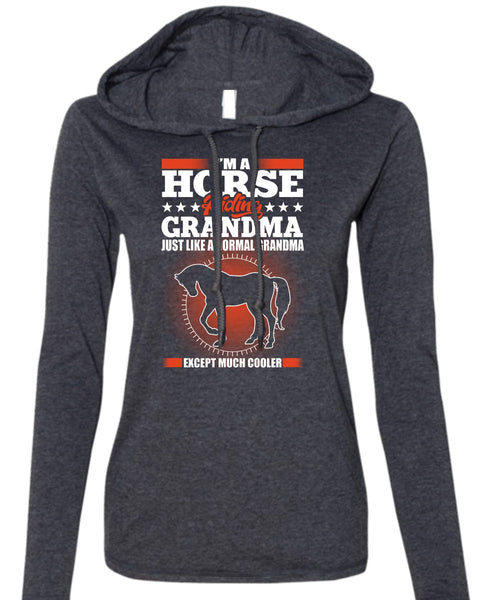 I'm A Horse Riding Grandma T Shirt, Normal Grandma T Shirt (Anvil Ladies Ringspun Hooded)