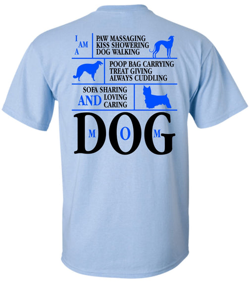 Loving Caring Dog Mom T Shirt, I Love My Dog T Shirt