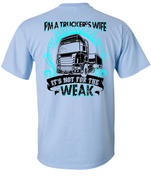 I'm A Trucker's Wife T Shirt, I Love Wife T Shirt