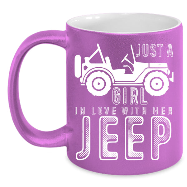 Just A Girl In Love With Her Jeep Coffee Mug, Cute Jeep Coffee Cup