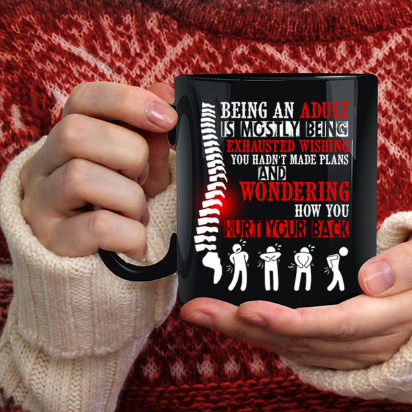 Being An Adult Is Mostly Coffee Mug, Cool Grandpas Coffee Cup