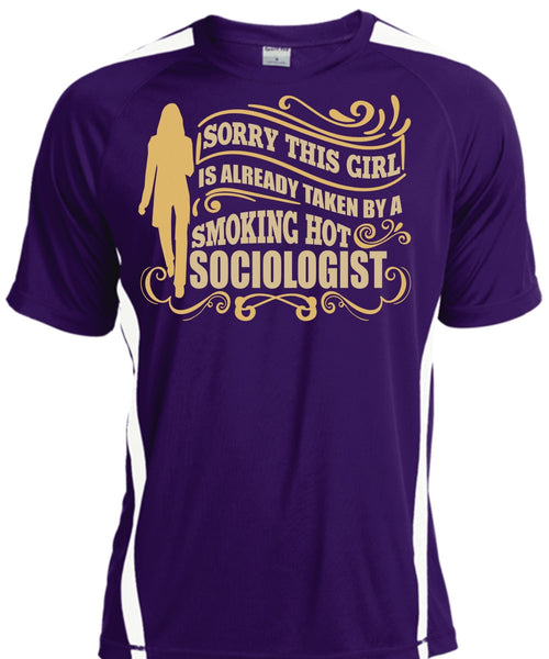 Smoking Hot Sociologist T Shirt, Being A Sociologist T Shirt, Cool Shirt