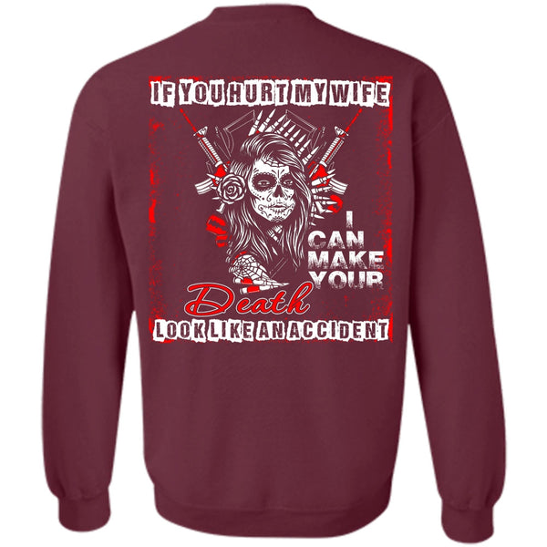 Death Look Like An Accident T Shirt, I Love My Wife Sweatshirt