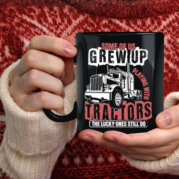 Grew Up Playing With Tractors Coffee Mug, Cool Tractors Coffee Cup