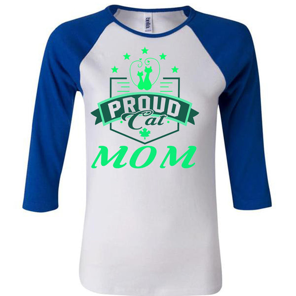 Proud Cat Mom T Shirt, Being A Mother T Shirt, Awesome T-Shirts