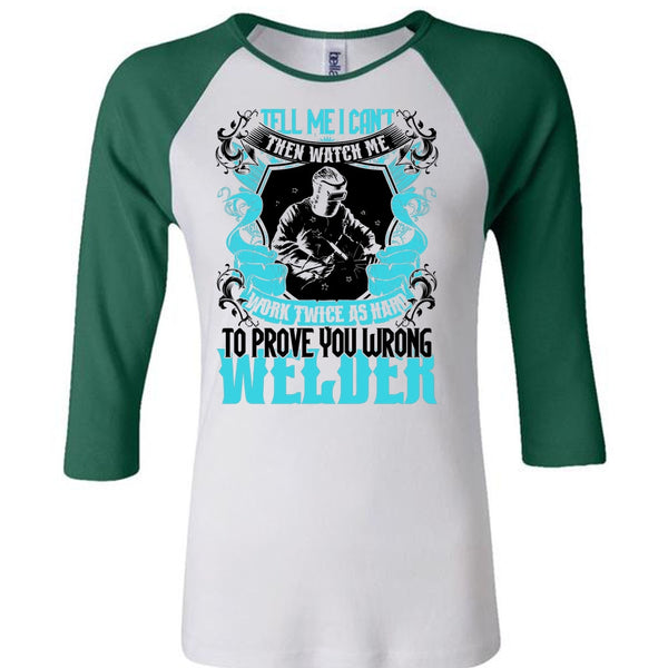 Prove You Wrong Welder T Shirt, Being A Welder T Shirt, Awesome T-Shirts