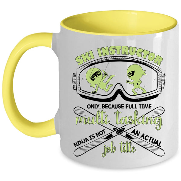Not An Actual Job Title Coffee Mug, Ski Instructor Accent Mug