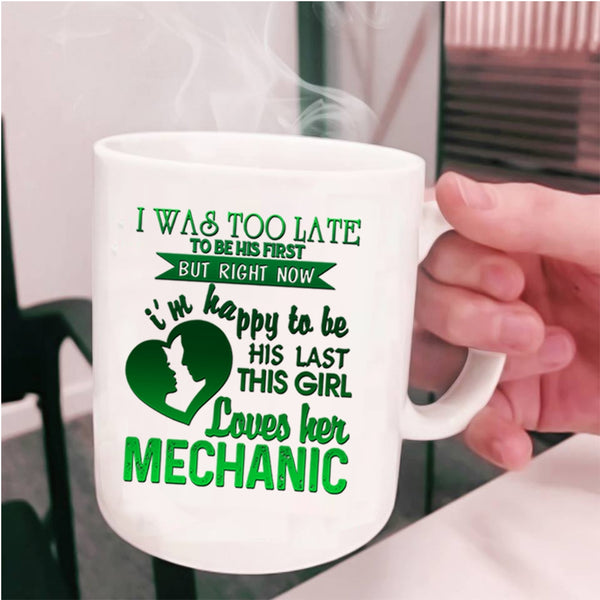Cute Mechanic's Girlfriend Coffee Mug, This Girl Loves Her Mechanic Cup
