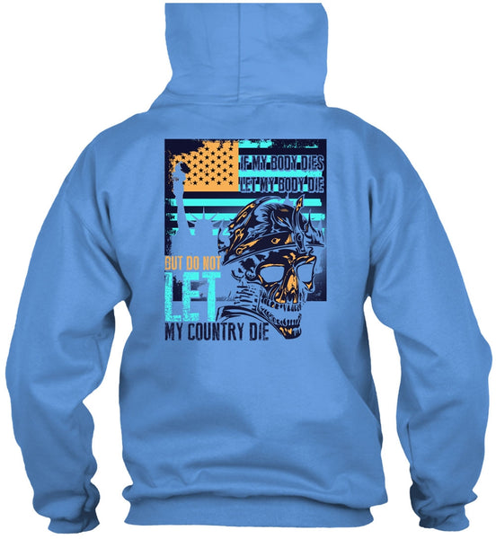 Do Not Let My Country T Shirt, I Love Veteran T Shirt