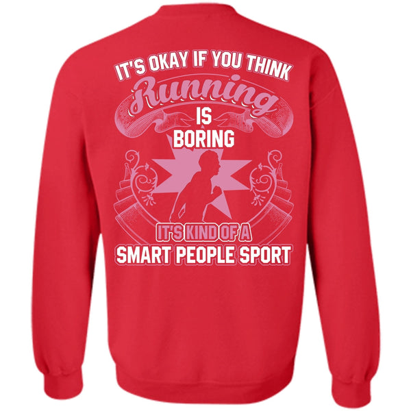 Smart People Sport T Shirt, I Love Running Sweatshirt