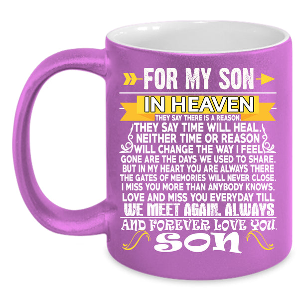 For My Son In Heaven Coffee Mug, Forever I Love My Son Coffee Cup