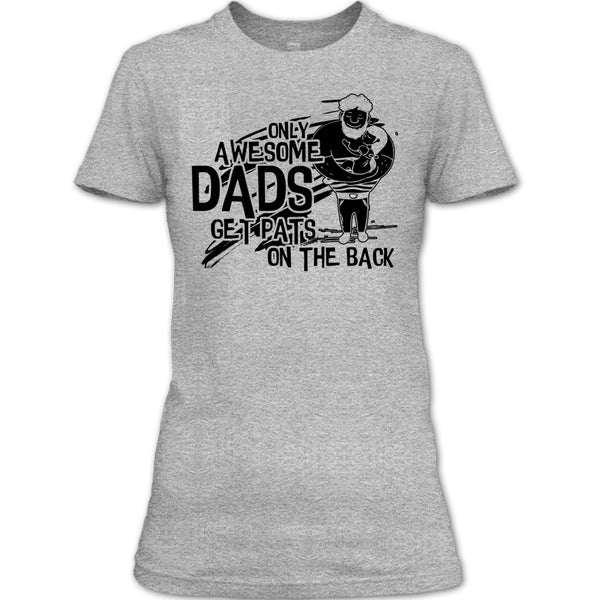 Only Awesome Dad T Shirt, Gift For Dad T Shirt