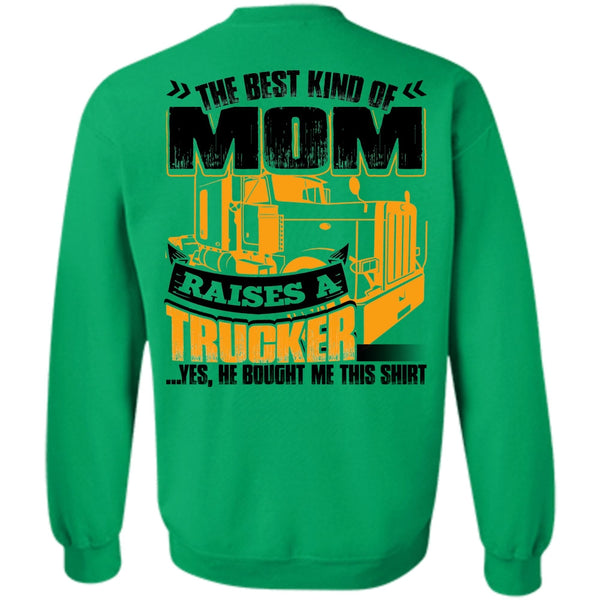 I Love Trucking T Shirt, Mom Raises A Trucker Sweatshirt