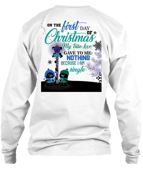 On The First Day Of Christmas T Shirt, This Girl Loves Christmas T Shirt