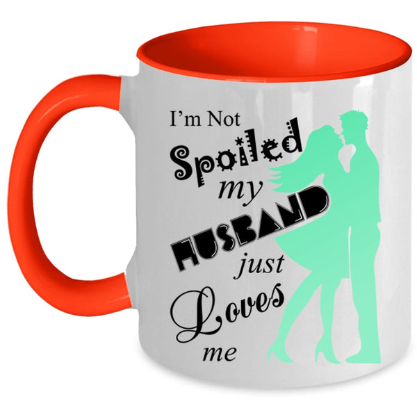 Cute Love Coffee Mug, My Husband Just Loves Me Accent Mug