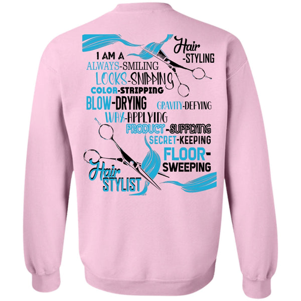 Being A Hair Stylist T Shirt, Floor Sweeping Hair Stylist Sweatshirt