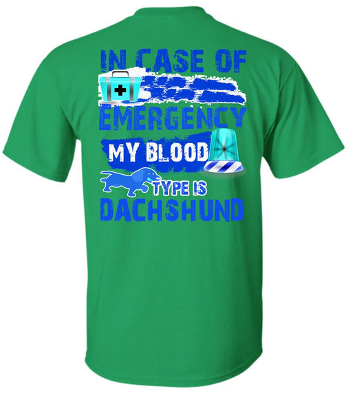 In Case Of Emergency My Blood T Shirt, I Love My Dog T Shirt