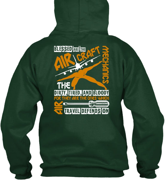 Blessed Are The Aircraft Mechanics T Shirt, Dirty Tired And Bloody T Shirt