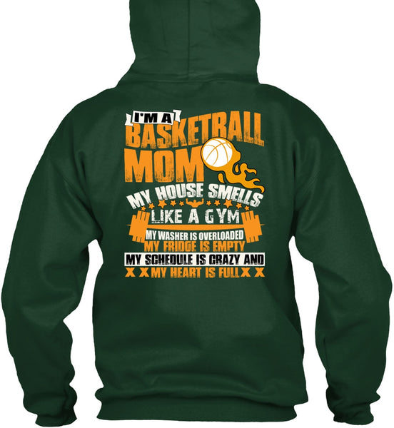 I'm A Basketball Mom T Shirt, Like A Gym T Shirt
