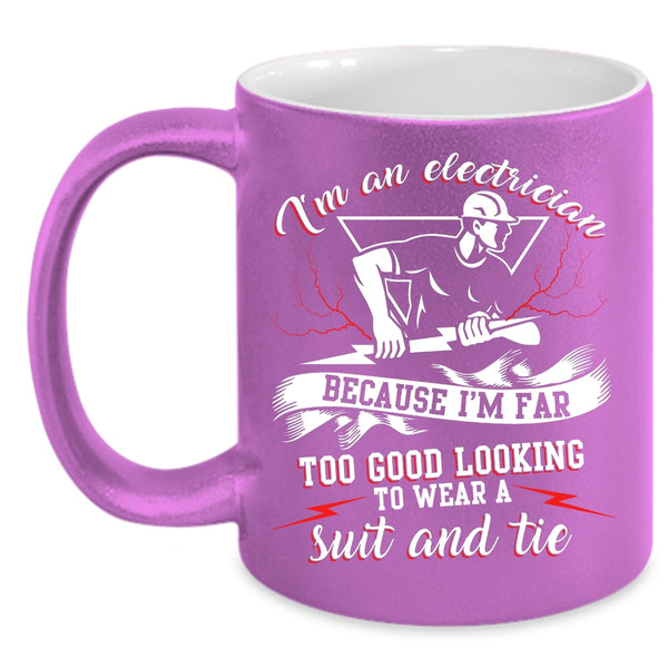 I'm An Electrician Coffee Mug, Awesome Electrician Coffee Cup