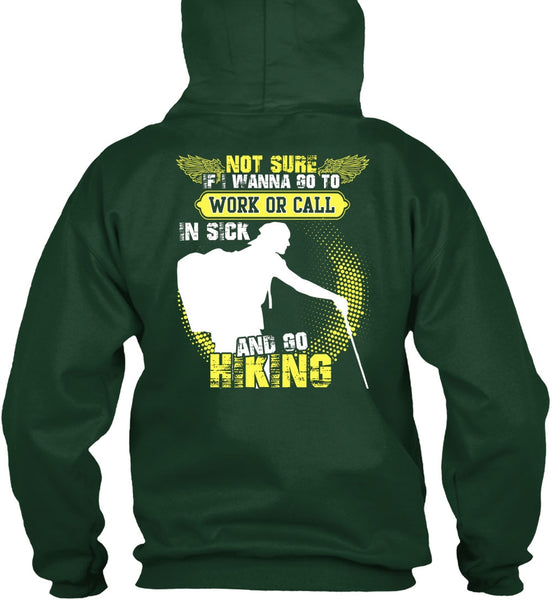 Go Hiking T Shirt, Being A Hiker T Shirt