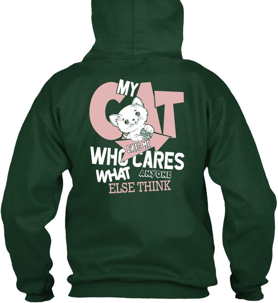 My Cat Likes Me Who Cares T Shirt, My Favorite T Shirt