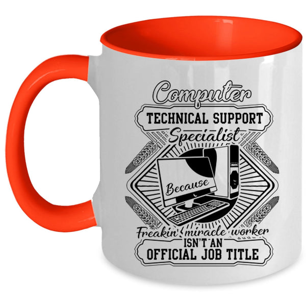 Cool Technician Coffee Mug, Computer Technical Support Specialist Accent Mug