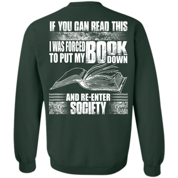 I Love Book T Shirt, Put My Book Down Sweatshirt