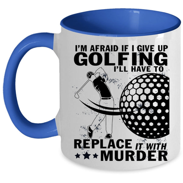 Cool Gift For Golfer Coffee Mug, I Love Golfing Accent Mug